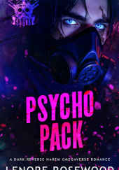 Okładka książki Psycho Pack autora Lenore Rosewood, 