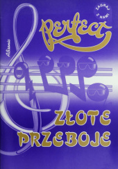Okładka książki Perfect. Złote przeboje. praca zbiorowa