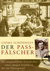Okładka książki Der Passfälscher Cioma Schönhaus