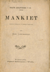 Mankiet. Fraszka sceniczna w jednej odsłonie