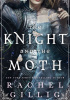 The Knight and the Moth