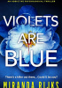Okładka książki Violets are blue Miranda Rijks