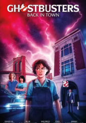 Ghostbusters Volume 1: Back in Town