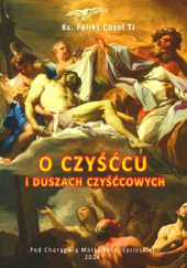 O czyśćcu i duszach czyśćcowych