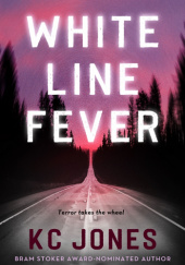 White Line Fever