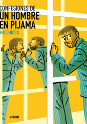 Confesiones de un hombre en pijama