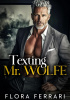 Okładka książki Texting Mr. Wolfe Flora Ferrari