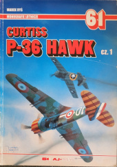 Okładka książki Curtiss P-36 Hawk, cz. 1 autora Marek Ryś, 9788372370365