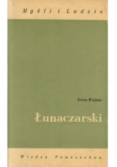 Okładka książki Łunaczarski autora Irena Wojnar, 8321401694