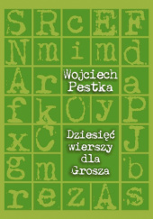Dziesięć wierszy dla Grosza