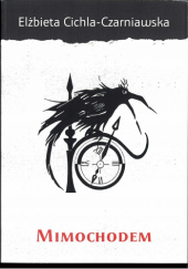Okładka książki Mimochodem Elżbieta Cichla-Czarniawska