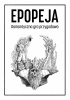 Okładka książki Epopeja. Romantyczna gra przygodowa Jakub Juranek,&nbsp;Jan Milewski,&nbsp;Patryk Skwiercz,&nbsp;Oskar Świda,&nbsp;Mateusz Tondera,&nbsp;Maciej Wójcik