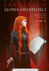 Okładka książki Słowa światłości Brandon Sanderson