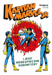 Kapitan Marvel Jr i jego niebezpieczne sobowtóry