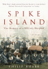 Okładka książki Spike Island: The Memory of a Military Hospital Philip Hoare