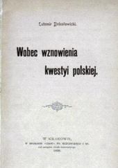 Okładka książki Wobec wznowienia kwestyi polskiej Bolesław Lutomski