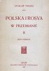 Okładka książki Polska i Rosya w przemianie. Serya pierwsza Bolesław Lutomski
