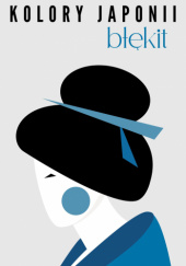 Okładka książki Kolory Japonii błękit Magdalena Zachara-Darmosz
