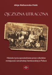 Okładka książki Ojczyzna utracona Alicja Maliszewska-Polek