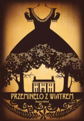 Okładka książki Przeminęło z wiatrem Margaret Mitchell