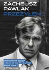 Okładka książki Przeżyłem… Zacheusz Pawlak