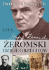 Okładka książki Stefan Żeromski. Dzieje grzechów Iwona Kienzler