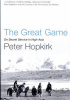 Okładka książki The Great Game. On Secret Service in High Asia Peter Hopkirk