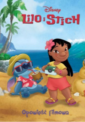 Okładka książki Lilo i Stitch. Opowieść filmowa. Disney autora praca zbiorowa, 9788383854878