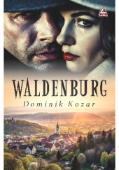 Okładka książki Waldenburg Dominik Kozar