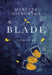 Okładka książki Blade Martyna Mitrowska