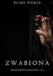 Okładka książki Zwabiona Blake Pierce