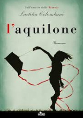 Okładka książki L'aquilone autora Laetitia Colombani, 9788842935063