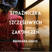 Okładka książki Strażniczka szczęśliwych zakończeń Barbara Davis