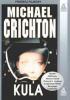 Okładka książki Kula Michael Crichton