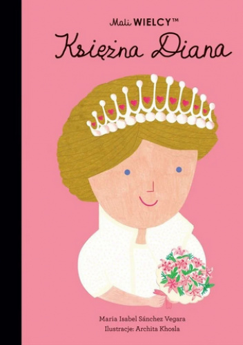 Mali WIELCY. Księżna Diana