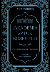 Wszystkie nasze obietnice Ana Woods