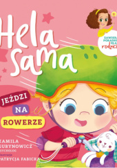 Okładka książki Hela sama jeździ na rowerze Kamila Gurynowicz