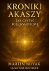 Okładka książki Kroniki Akaszy. Jak czytać Pole Kwantowe Martin Novak