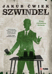 Okładka książki Szwindel Jakub Ćwiek