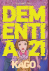 Okładka książki Dementia 21 vol. 2 Shintaro Kago