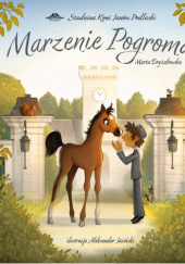 Okładka książki Marzenie Pogroma Marta Dryżałowska,&nbsp;Aleksander Jasiński