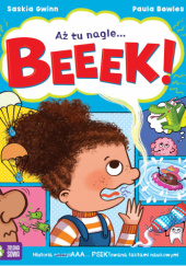 Okładka książki Aż tu nagle... BEEEK! 
