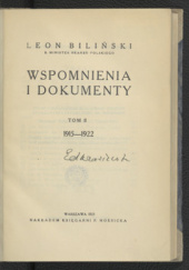 Okładka książki Wspomnienia i dokumenty. T. 2, 1915-1922 Leon Biliński