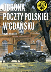 Obrona Poczty Polskiej w Gdańsku