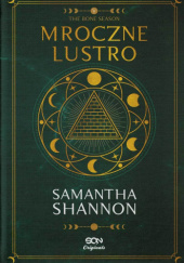 Okładka książki Mroczne lustro Samantha Shannon