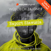 Okładka książki Raport Sławusia Wojtek Zajgner