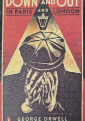 Down and out in Paris and London