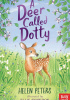 Okładka książki Deer Called Dotty Helen Peters