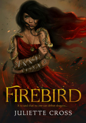 Okładka książki Firebird Juliette Cross