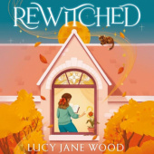 Okładka książki Rewitched Lucy Jane Wood